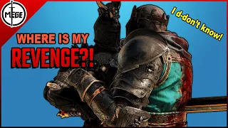 WHERE IS MY REVENGE?! [For Honor]