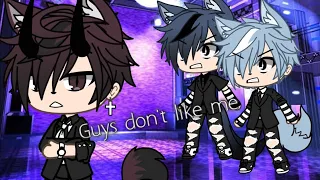 Guys don't like me •GLMV• {Gacha Life}