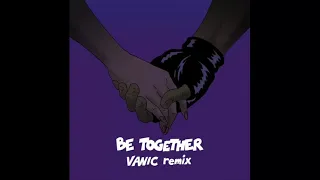 [Slowed & Reverb] Major Lazer - Be Together (feat. Wild Belle) (Vanic Remix)
