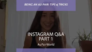 AU PAIR Q&A PART 1 with Naia | Instagram Takeover | AuPairWorld