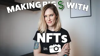 Can you make BIG MONEY in PHOTOGRAPHY with NFTs?