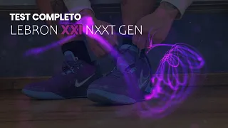 LeBron XXI NXXT Gen Test Completo