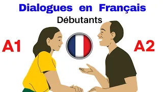 Dialogues en Français pour Débutants! A1 A2