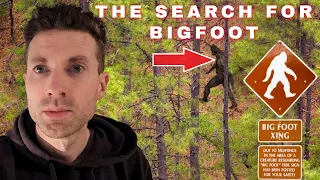 I WENT SEARCHING TO ENCOUNTER BIGFOOT