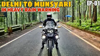 Delhi To Munsiyari Uttarakhand Ride Begins in Bad Weather Warning | Ep-01 | Delhi To Almora|