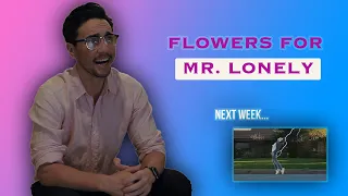 "Flowers For Mr. Lonely" /// +  new original song - Chester See