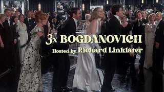 AFS Presents: 3x Bogdanovich, Hosted by Richard Linklater