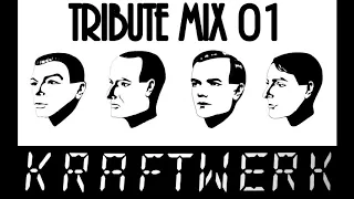 KRAFTWERK tribute MIX 01