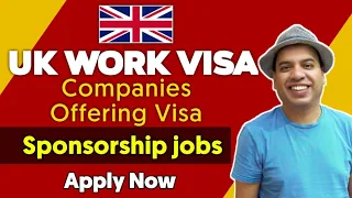 UK Companies offering UK Free work Visa | LIVE JOBS with UK Visa Sponsorship