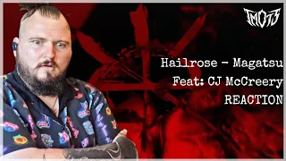 Hailrose - Magatsu (Feat: CJ McCreery) - REACTION