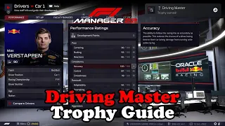 F1 Manager 22: Driving Master Trophy Guide