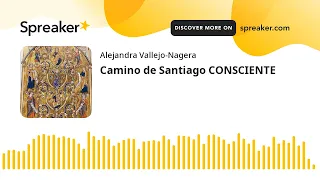 Camino de Santiago CONSCIENTE