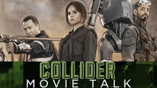 Movie Talk Reviews Rogue One - Collider Movie Talk