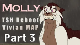 (13+) Molly || TSH Reboot Vivian MAP (Part 3)
