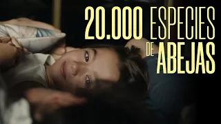 20.000 ESPECIES DE ABEJAS - Official BE trailer