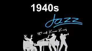 40s and 40s Jazz: 40s Jazz Music (Best of 40s #Jazz and #JazzMusic in 40s jazz playlist jazz swing)