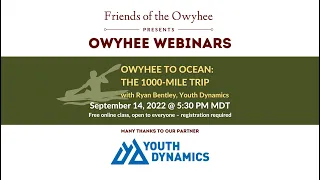 Owyhee to Ocean: The 1,000-Mile Kayaking Trip | Friends of the Owyhee