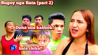 Bugoy nga Bata (part 2)