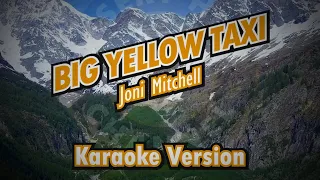 Big Yellow Taxi - Joni Mitchell (karaoke)