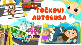 Djecije pjesmice: Točkovi autobusa (kroz nas grad) / Decije pesme / Pesma za decu / Decija muzika