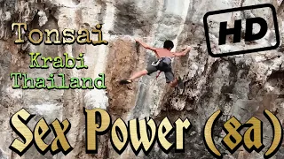 Sex Power (8a)... Tonsai Beach... Krabi Thailand