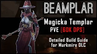 Magicka Templar Build [60k DPS] - Murkmire DLC