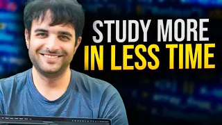 How to Study MORE in LESS Time (Evidence Based Techniques)