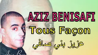Aziz Benisafi - De Toute Façon | عزيز بني صافي