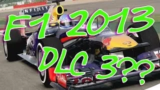 F1 2013 | Will There Be a 3rd DLC?