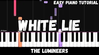 The Lumineers - White Lie (Easy Piano Tutorial)
