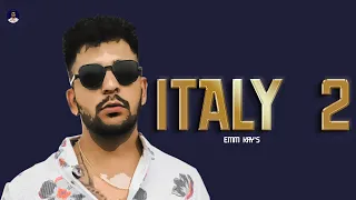 ITALY 2  : Emm kay (Official Video) New Punjabi Songs  2023 | Beat Boyz Records