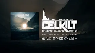 Celkilt - The Road that takes me Home