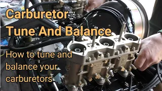 How To Tune And Balance Your Carburetors