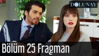 Dolunay 25. Bölüm Fragman