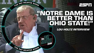 Lou Holtz: Notre Dame is a better football team than Ohio State! | The Pat McAfee Show