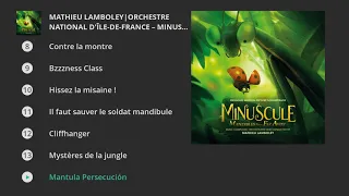 Mathieu Lamboley, Orchestre national d'Île-de-France - Minuscule: Mandibles from Far Away (Original