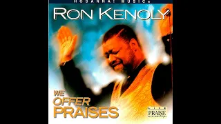 12   Ron Kenoly, Integrity's Hosanna! Music   I Still Have Joy   Live