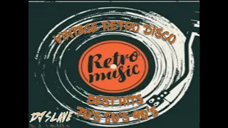 RETRO DISCO BEST HITS 70's 80's 90's ★ SESSION 460 ★ MASTERMIX #DJSLAVE