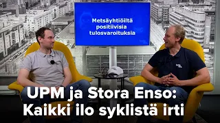 UPM ja Stora Enso: Kaikki ilo syklistä irti