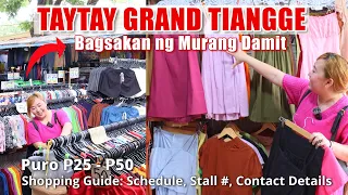 ₱25-₱50 Bagsakan Sa Taytay Tiangge! Murang Damit Shopping Guide (schedule, stall #, contact details)