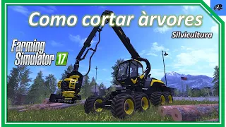Como cortar árvores/ Farming Simulator 17/ #rumoaos500inscritos