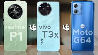 Realme P1 vs vivo T3x vs moto G64