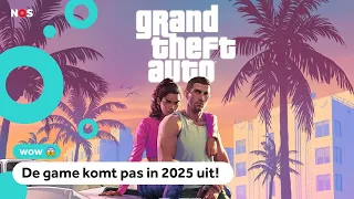 Waarom heeft iedereen het over de nieuwe game GTA6?