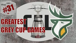 CFL: Edmonton: Greatest Grey Cup Games