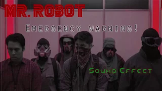 Mr. Robot Emergency Warning Sound Effect