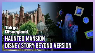 Haunted Mansion Disney Story Beyond Version - Tokyo Disneyland