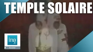 Que sait-on du massacre de L'Ordre du Temple Solaire ? | Archive INA