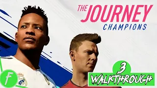 FIFA 19 The Journey Champions FULL WALKTHROUGH Gameplay HD (PC) | NO COMMENTARY | PART 3