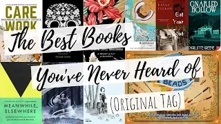 The Best Books You've Never Heard of Tag (Original) [CC]