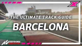 How to be fast at Barcelona on Assetto Corsa Competizione - Track Guide